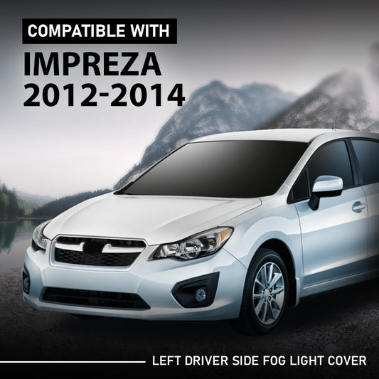 G-PLUS Front Left Fog Light Bezel Cover W/Hole, Compatible with Subaru Impreza 2012-2014, Driver Side, 57731FJ010
