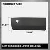 G-PLUS Left Driver Rear Door Lower Molding Compatible with Ford Transit/Transit-150/Transit-250/Transit-350 2015-2019,Without Camera Hole KK3Z-99425B28-BC
