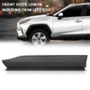 G-PLUS Front Door Lower Molding Trim Left Side Compatible with Toyota RAV4 2019-2022 75074-0R070