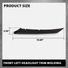 G-PLUS Front Left Headlight Trim Molding Compatible with Toyota Camry SE XSE 2018-2024 Black 5271306100, 5271333030