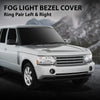 G-PLUS Fog Light Bezel Cover Ring Pair Left & Right Compatible with Land Rover Range Rover 2002-2009