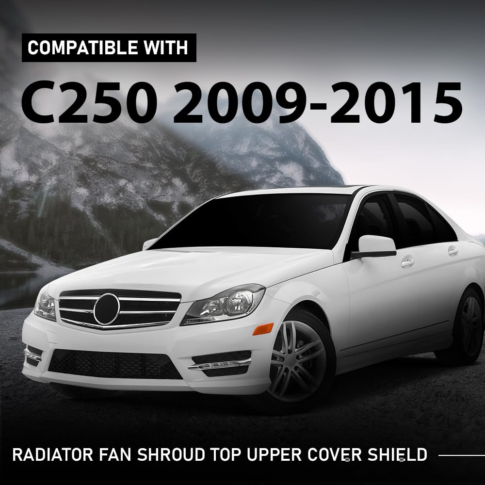 G-PLUS Upper Radiator Fan Shroud Cover Splash Shield Compatible with Benz C230 4Matic/Base 2009,Fit Benz C250 2012-2015,Fit Benz C280 2009,Fit Benz C300 2009-2013 2045000155