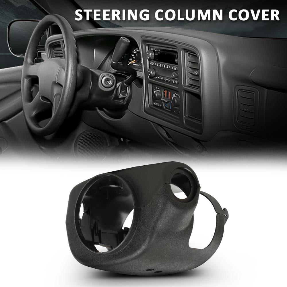 G-PLUS Steering Column Cover Compatible with 2003-2006 GMC Sierra Yukon,Fit 2003-2006 Chevy Silverado Suburban Tahoe with Automatic Transmission & Tilt Steering Column 26089140