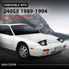 G-PLUS Dash Cover Compatible with Nissan 240SX 1989-1994 Without Heads Up Display Dashboard Panel Bezel
