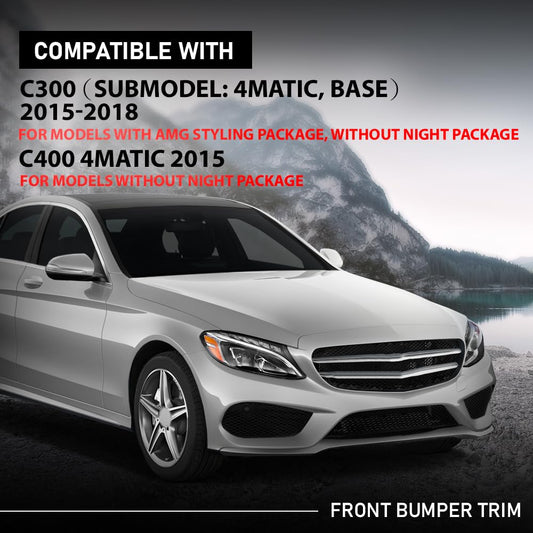 G-PLUS Front Driver and Passenger Side Bumper Trim 2 Pcs Compatible with Benz C300 (submodel: 4Matic, Base) 2015-2018 For Models With AMG Styling Package, Without Night Package 2058851474, 2058851374