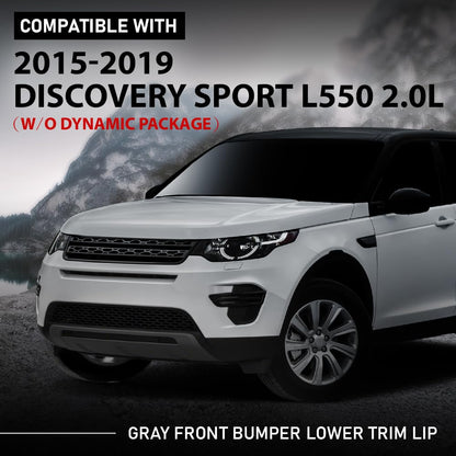 G-PLUS Front Bumper Lower Trim Lip Compatible with Discovery Sport L550 2.0L 2015-2019 (w/o Dynamic Package) Gray