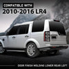 G-PLUS Finish Molding Lower Rear Left Compatible with LR3 Discovery 3 2005-2009,Fit LR4 Discovery 4 2010-2016 LR010624