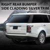 G-PLUS Right Rear Bumper Side Cladding Silver Trim Compatible with Range Rover 2013-2022