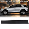 G-PLUS Front Left Door Side Panel Trim Lower Compatible with Discovery Sport 2015-2019 Black