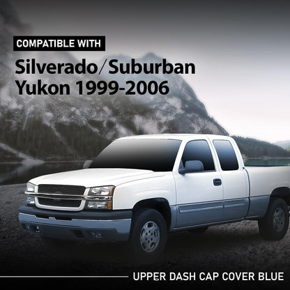 G-PLUS Upper Dash Dashboard Cover, Compatible with Chevy Silverado GMC Sierra 1500 2500HD 3500 1999-2006/ Chevy Avalanche Tahoe 2000-2006/GMC Yukon 2001-2006, Blue