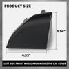 G-PLUS Front Wheel Arch Moulding Cap Cover Left Side Compatible with LR3 LR4 Black