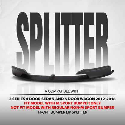 G-PLUS Front Bumper Lip Splitter Spoiler Fit BMW 3 Series 4 Door Sedan and 5 Door Wagon 2012-2018, Not Fit Model with Regular Non-M Sport Bumper Bumper Performance Front Lip Splitter Black