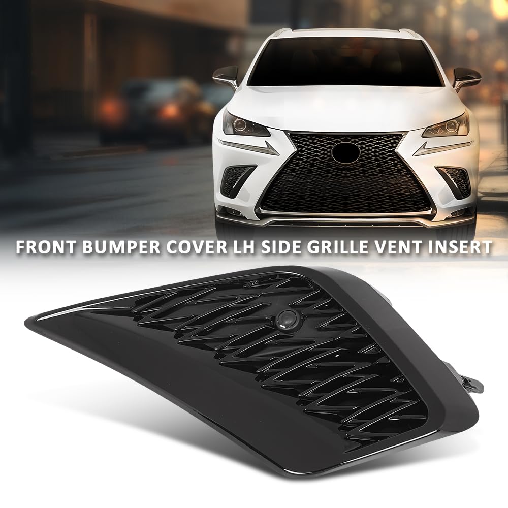 G-PLUS Front Bumper Grille Vent Insert Left Compatible with LX NX300 Base/F Sport/Luxury 2018-2021,Compatible with LX NX300h 2021 5314278090, LX1038135, 53142-78090 Gloss Black