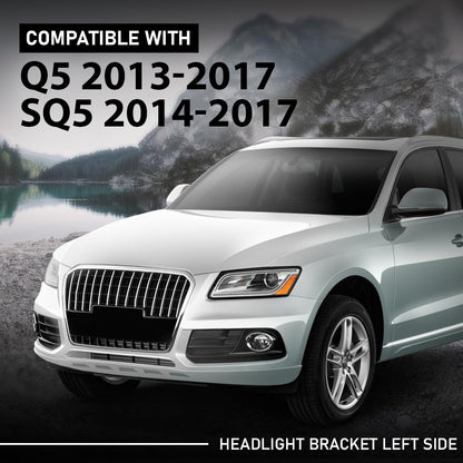 G-PLUS Front Left Headlight Bracket Compatible with Audi Q5 2.0T 2013-2016/3.0L V6 Diesel Turbocharged 2014-2016/3.0L V6 Supercharged 2013-2017, Fit SQ5 3.0L 2014-2017, Headlamp Support Driver Side