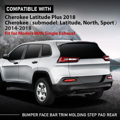 G-PLUS Rear Bumper Face Bar Trim Molding Step Pad Compatible with Jeep Cherokee Latitude Plus 2018,Fit Jeep Cherokee (submodel: Latitude, North, Sport) 2014-2018,Fit for Models With Single Exhaust