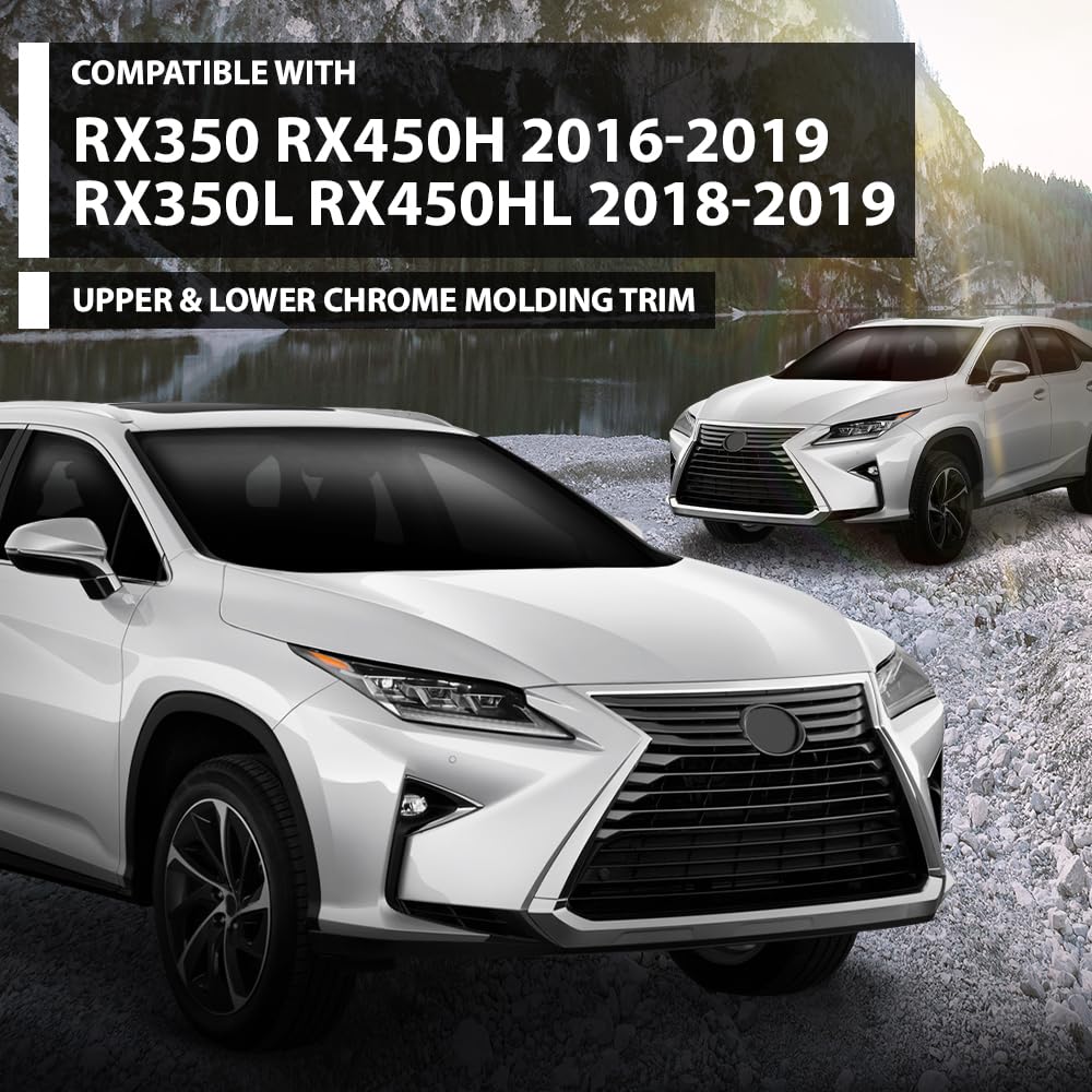 G-PLUS Upper & Lower Chrome Grille Molding Trim Compatible with LX RX350 RX450h 2016-2019/RX350L RX450hl 2018-2019 LX1210114, LX1202110, 531210E120, 531220E060 Silver