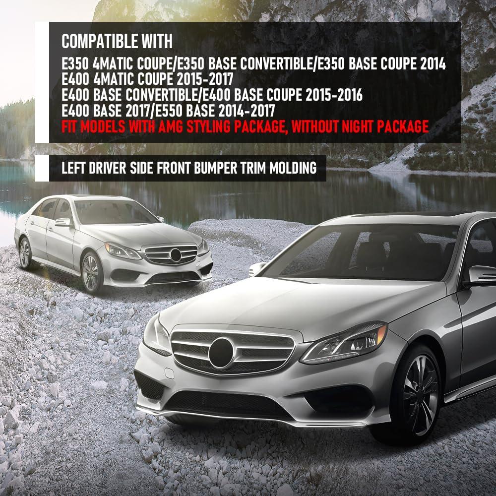 G-PLUS Front Left Driver Side Bumper Trim Molding Compatible with Benz E350 4Matic / Base Coupe 2014 Fit Benz E550 Base 2014-2017 2078850774, MB1046131 Silver