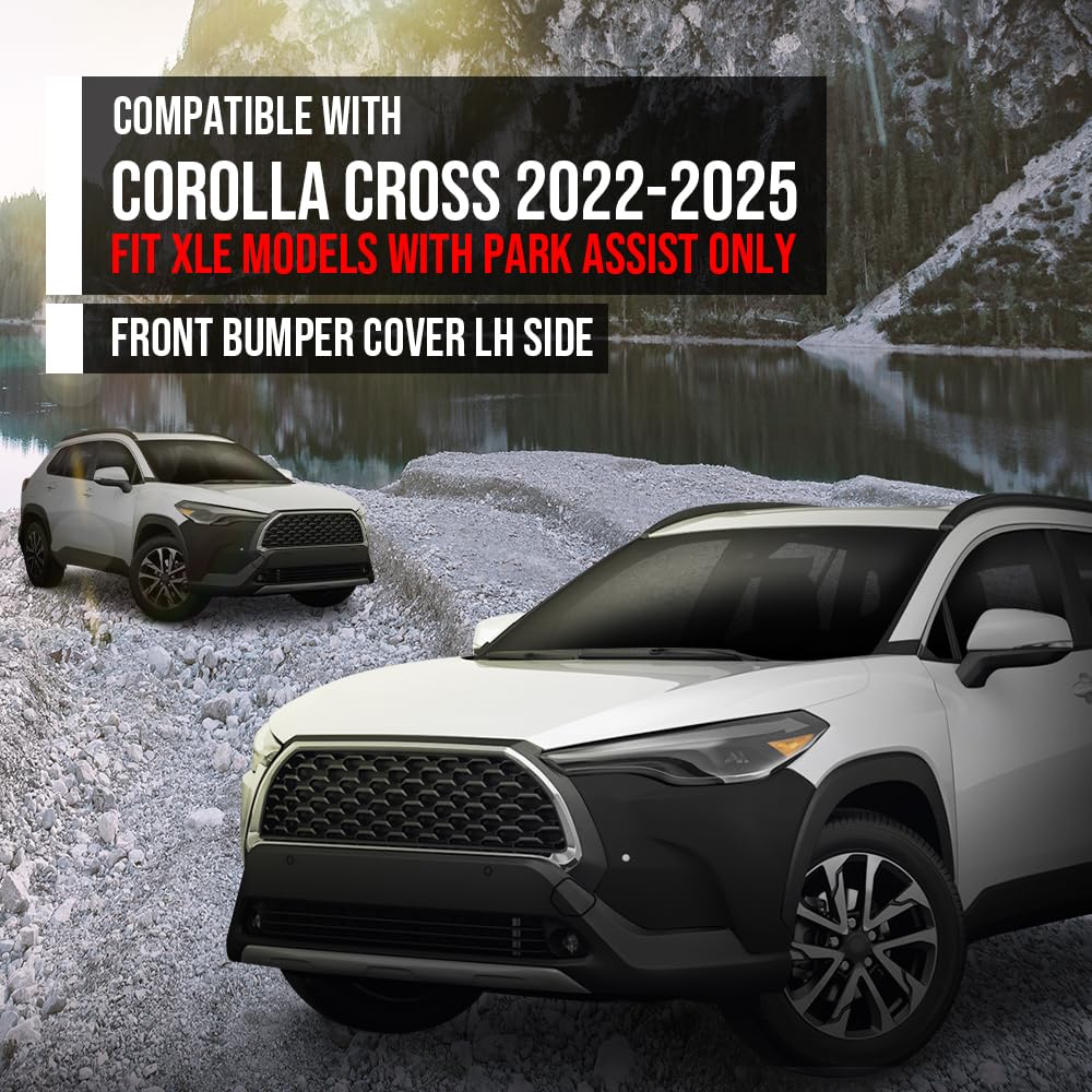 G-PLUS Front LH Side Bumper Cover Compatible with Toyota Corolla Cross 2022 2023 2024 2025 Fit XLE Models with Park Assist Only Black
