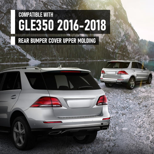 G-PLUS Rear Bumper Cover Upper Molding Compatible with Benz GLE350d 2016 Fit Benz GLE350 2016-2018 1668850701, 1668852474 Silver