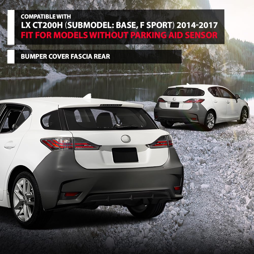 G-PLUS Rear Bumper Cover Fascia Compatible with LX CT200h Base F Sport 2014-2017 w/o Parking Aid Sensor, 5215976904, LX1100173, Primed Black